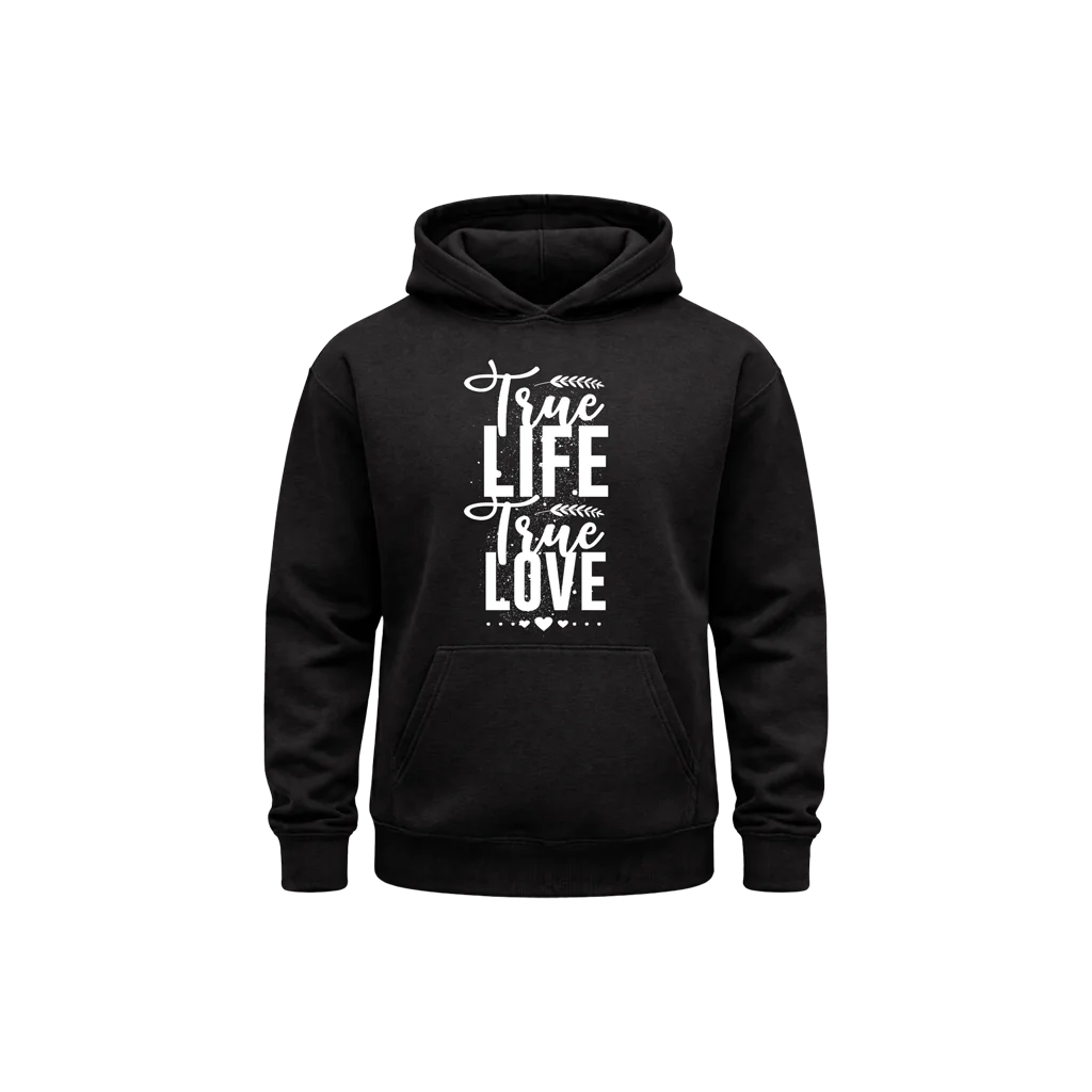 True Life True Love Black Hoodie