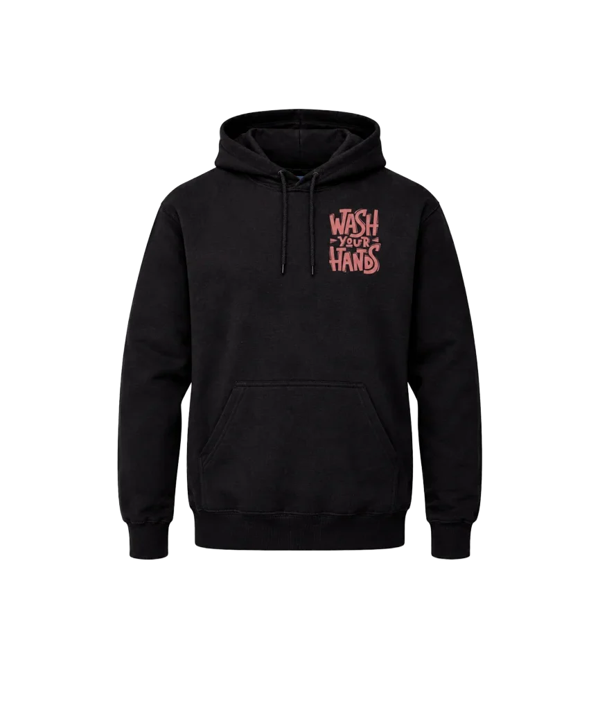 Wash Your Hands Front And Back Print Hoodie