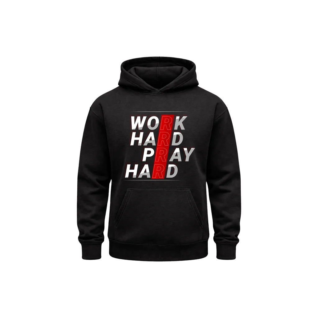 Work Hard Pray Hard Black Hoodie