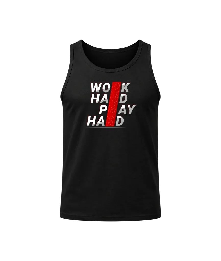 Work Hard Pray Hard Tank Top