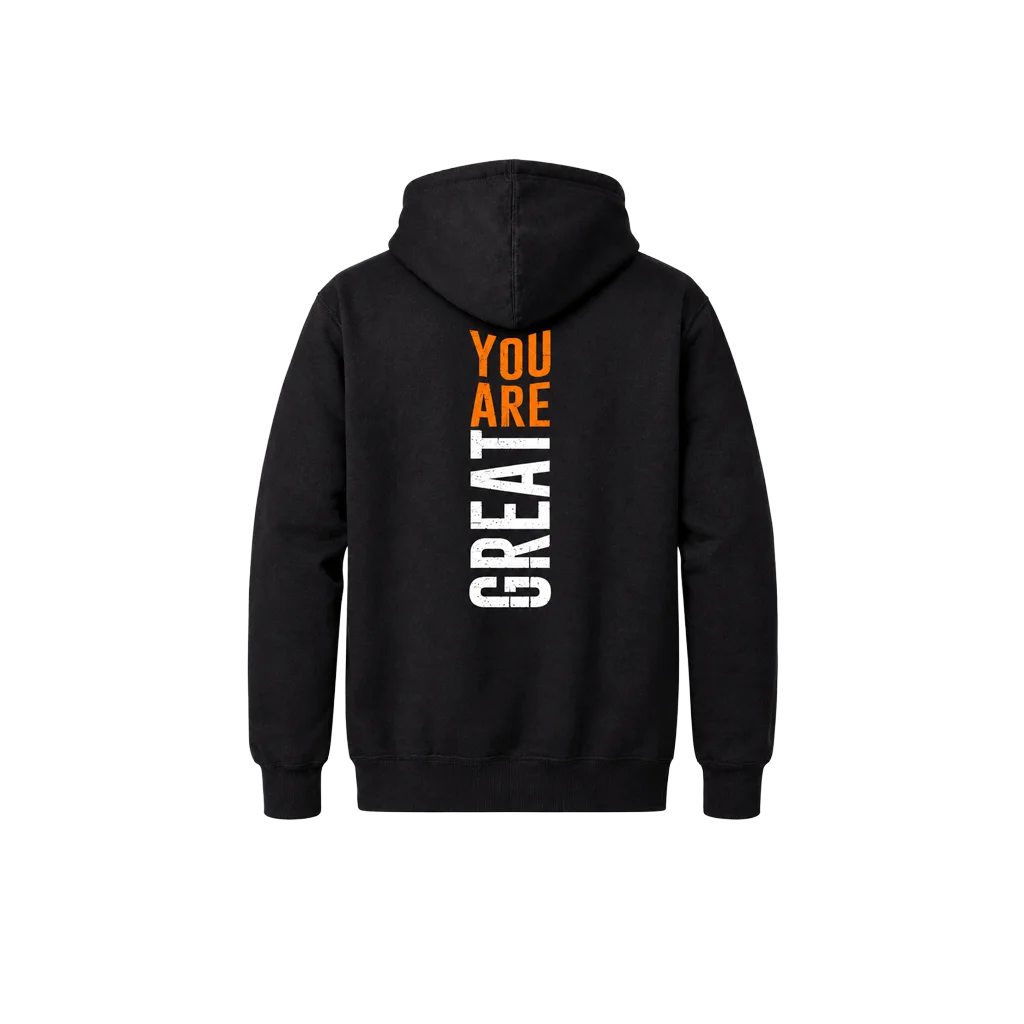 You Are Great Double Print Streetwear Hoodie