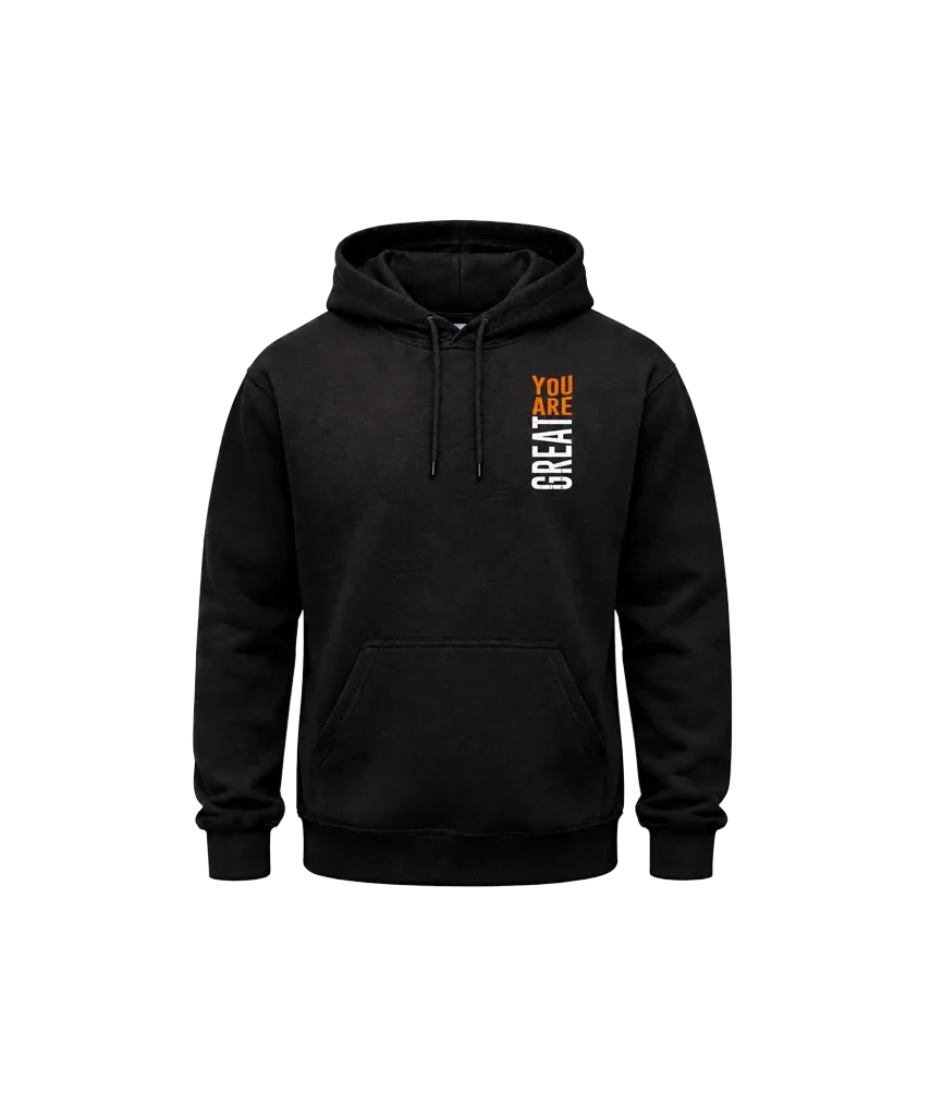 You Are Great Double Print Streetwear Hoodie