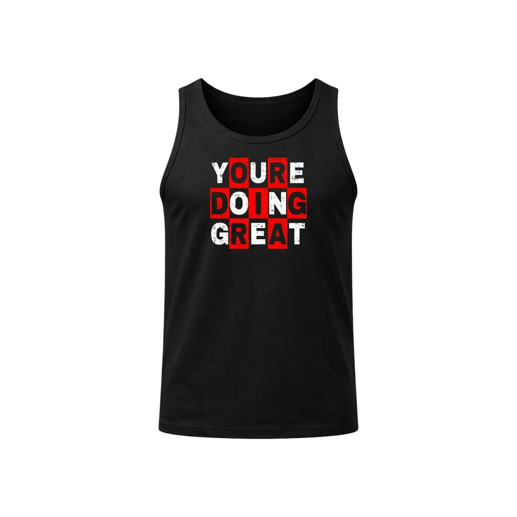You’re Doing Great Black Tank Top