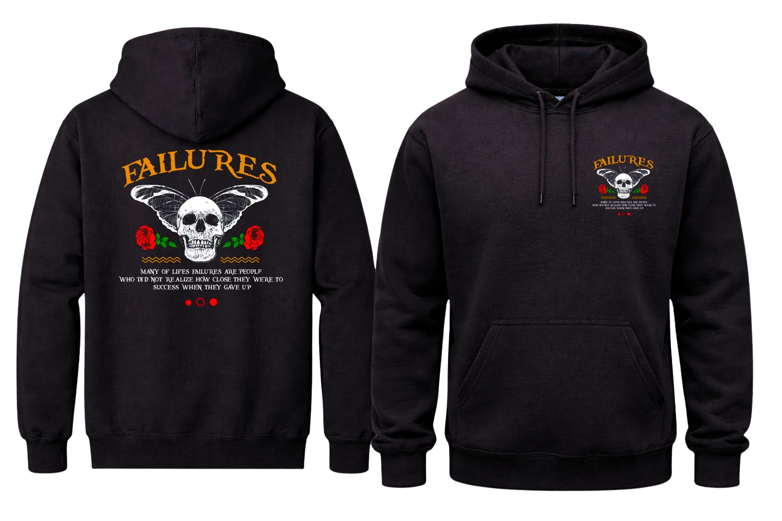 Failures Front And Back Print Hoodie
