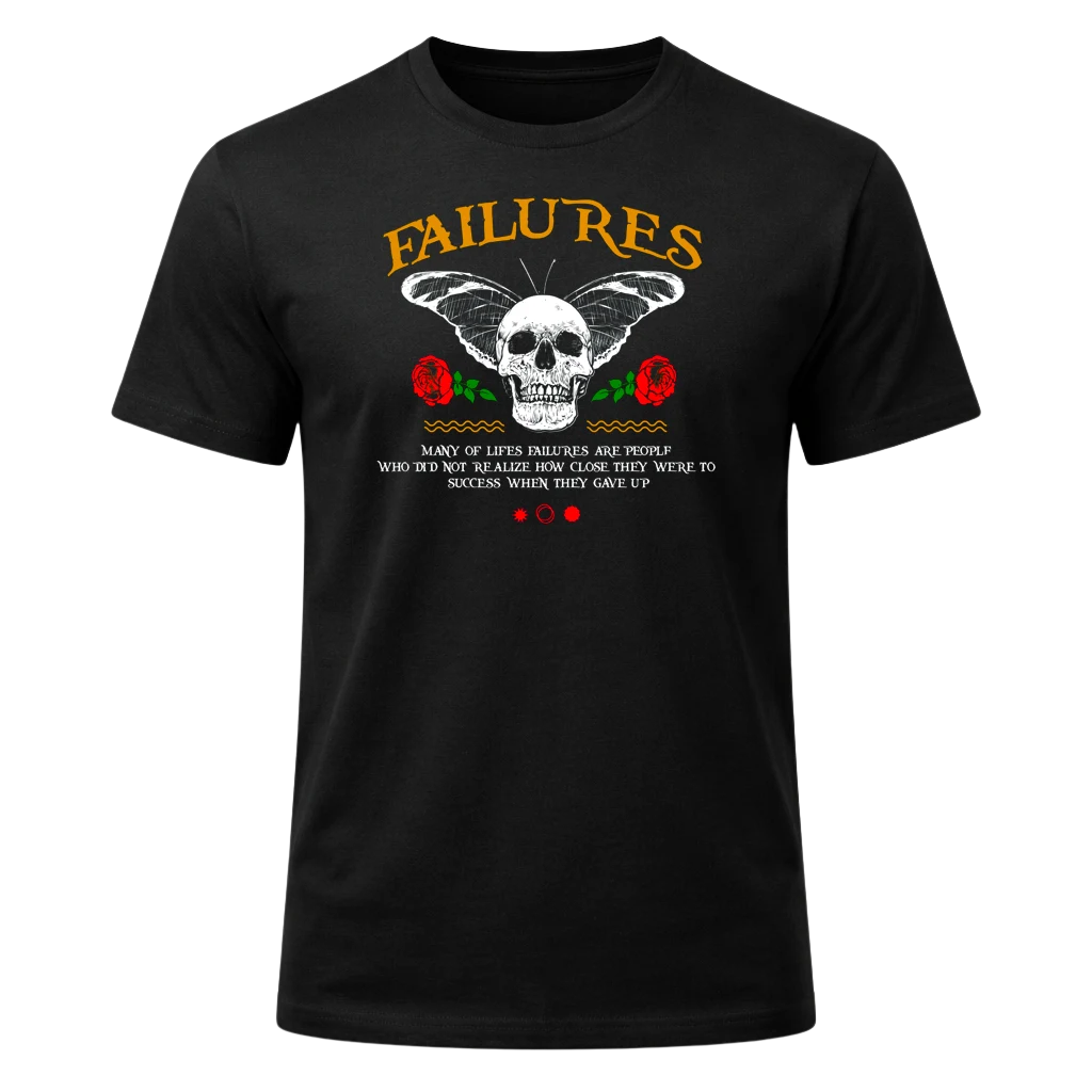 Failures Graphic T-Shirt
