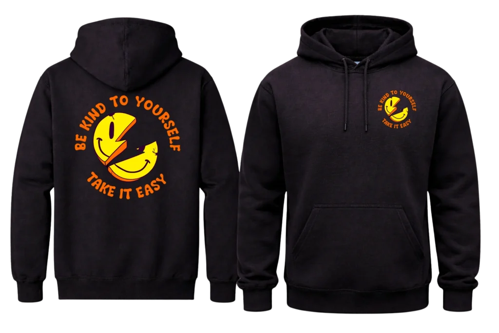 Be Kind To Yourself Front And Back Print Hoodie