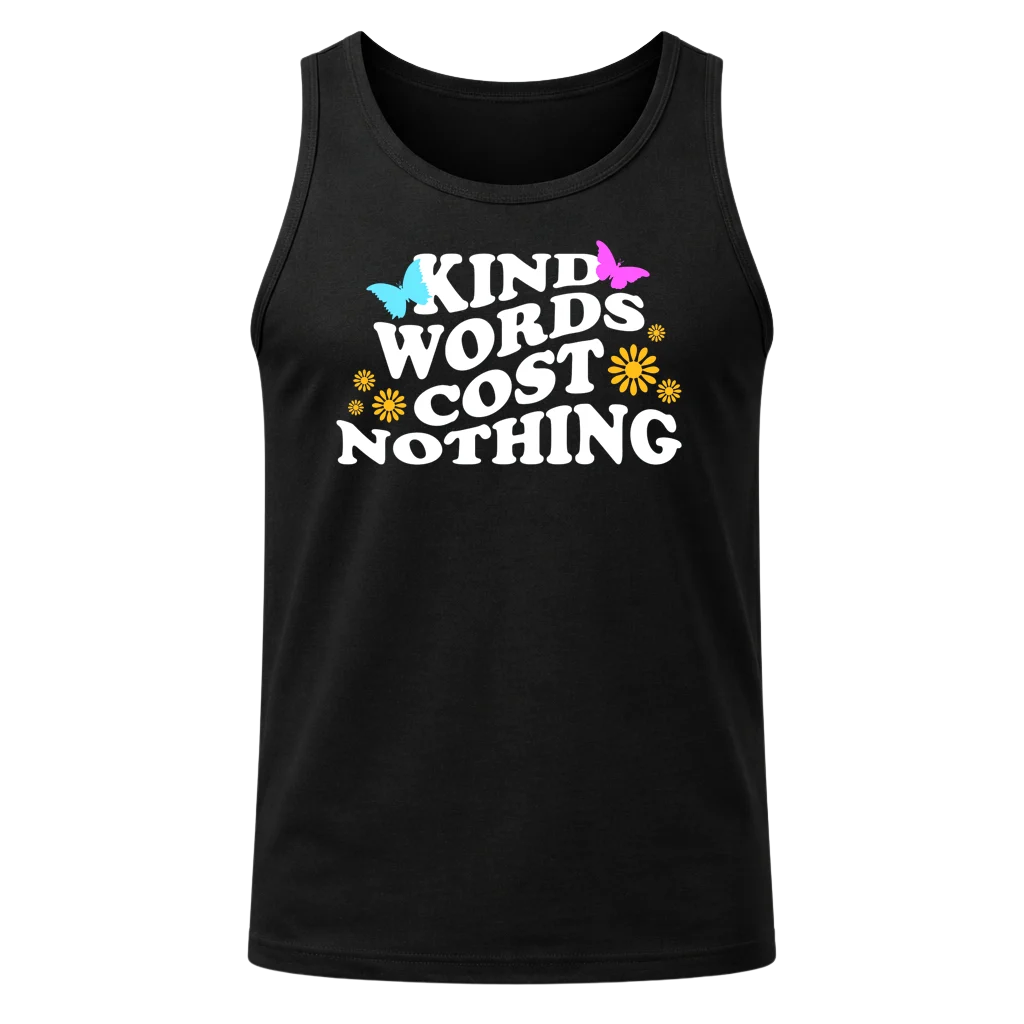 Kind Words Cost Nothing Black Tank Top
