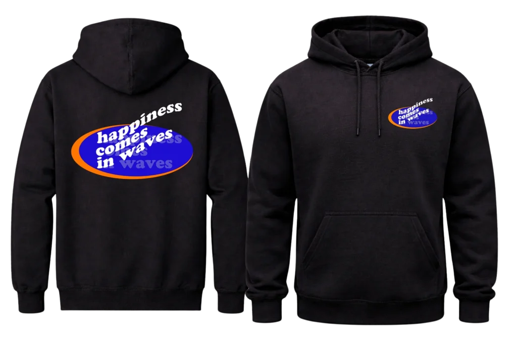 Happiness Comes In Waves Front And Back Print Hoodie