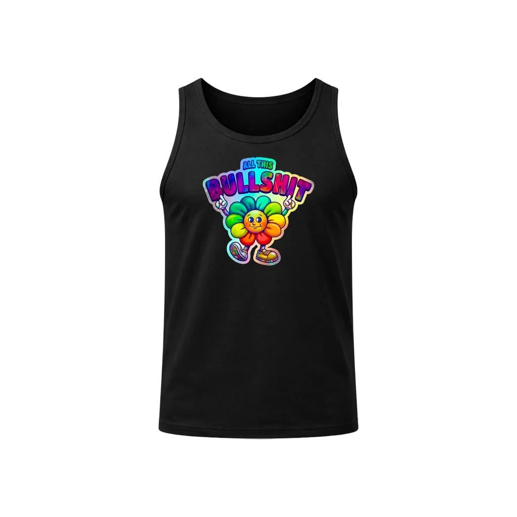 All This Bullshit Black Tank Top