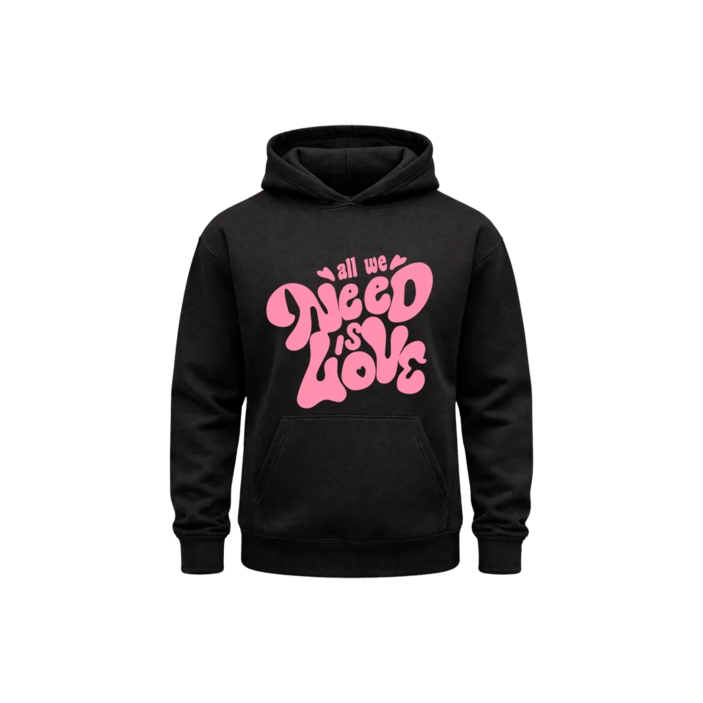 All We Need Is Love Black Hoodie