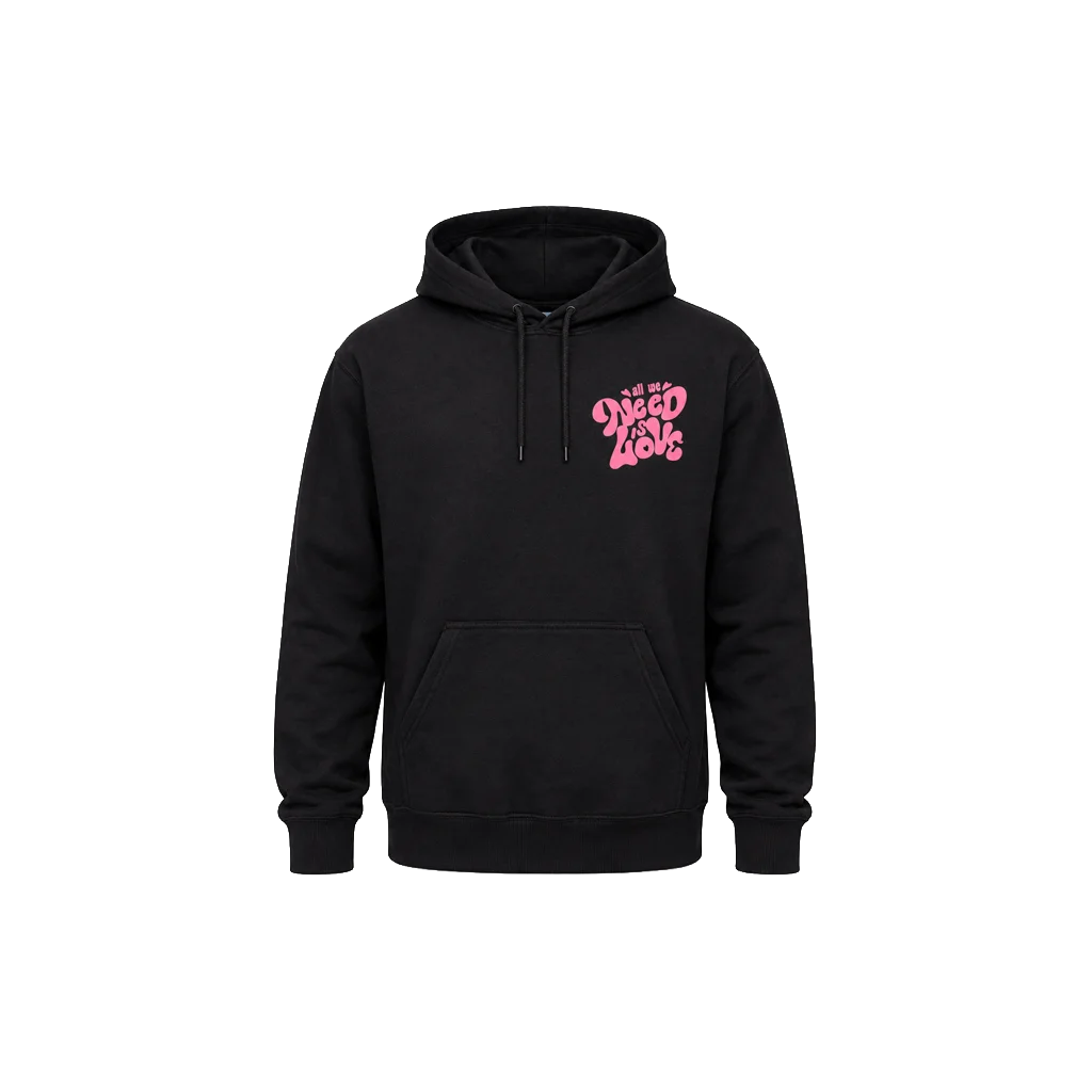 All We Need Is Love Front And Back Print Hoodie