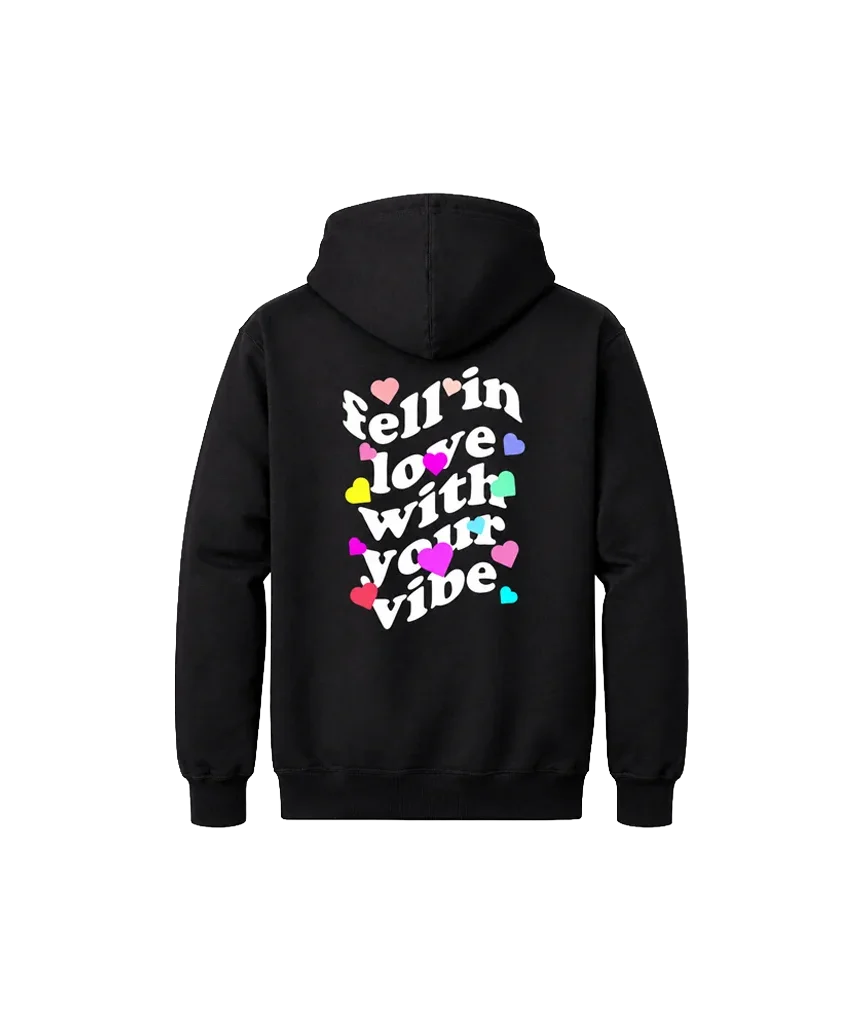 Fell In Love With Your Vibe Front And Back Print Hoodie
