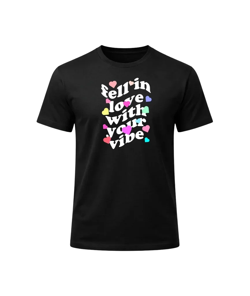 Fell In Love With Your Vibe Graphic T-Shirt
