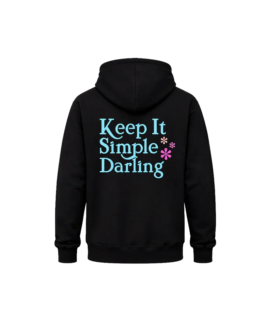 Keep It Simple Darling Front And Back Print Hoodie