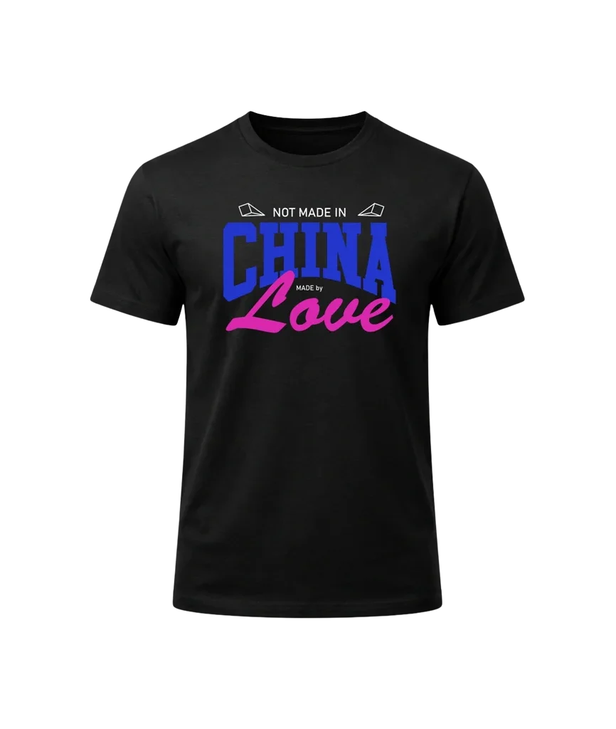 Not Made In China Tee