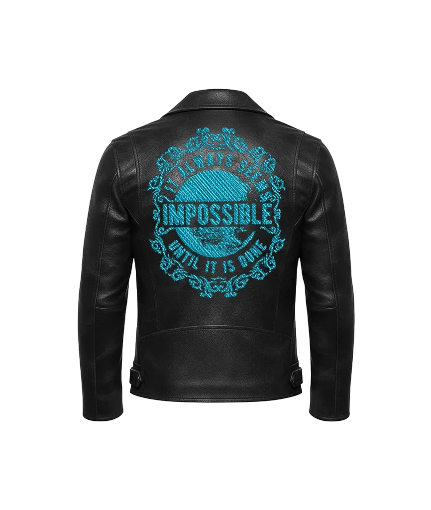 Impossible Until It Is Done Embroidered Leather Jacket
