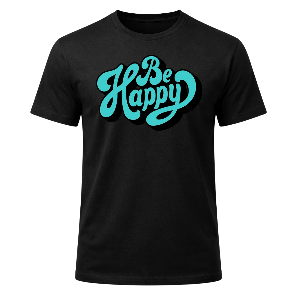Be Happy Graphic T-Shirt